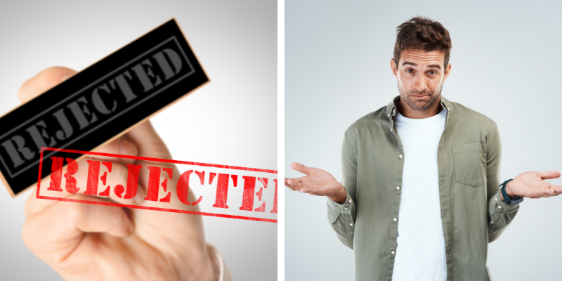 A hand holding a "REJECTED" stamp alongside a confused man shrugging, illustrating the frustration of